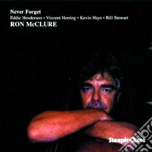 Ron Mcclure Quintet - Never Forget cd musicale di Ron mcclure quintet
