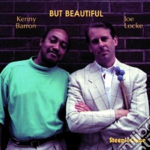 Joe Locke & Kenny Barron - But Beautiful cd musicale di Joe locke & kenny ba
