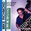 Mike Richmond - Blue In Green cd