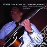 Ted Dunbar Quartet - Gentle Time Alone