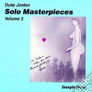 Duke Jordan - Solo Masterpieces Vol.2 cd musicale di Duke Jordan