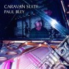 Paul Bley - Caravan Suite cd
