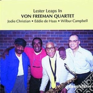 Von Freeman Quartet - Lester Leaps In cd musicale di Von freeman quartet