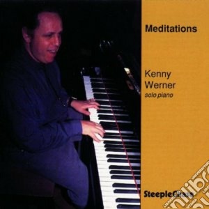Kenny Werner - Meditations cd musicale di Kenny Werner
