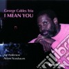 George Cables Trio - I Mean You cd