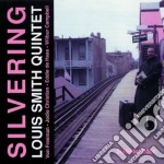 Louis Smith Quintet - Silvering