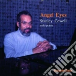 Stanley Cowell - Angel Eyes cd