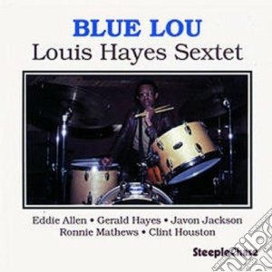 Louis Hayes Sextet - Blue Lou cd musicale di Louis hayes sextet