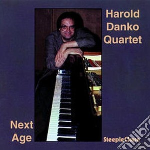 Harold Danko Quartet - Next Age cd musicale di Harold danko quartet