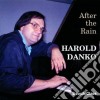Harold Danko - After The Rain cd