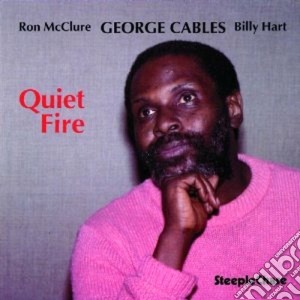 George Cables Trio - Quiet Fire cd musicale di George cables trio