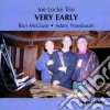 Joe Locke Trio - Very Early cd