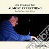 Don Friedman Trio - Almost Everything cd