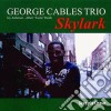 George Cables Trio - Skylark cd