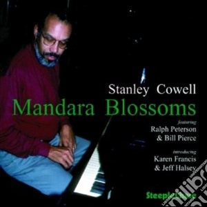 Stanley Cowell Quintet - Mandara Blossoms cd musicale di Stanley cowell quintet