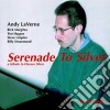 Andy Laverne Quintet - Serenade To Silver cd