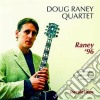 Doug Raney Quartet - Raney'96 cd musicale di Doug raney quartet