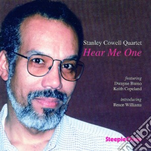 Stanley Cowell Quartet - Hear Me One cd musicale di Stanley cowell quartet