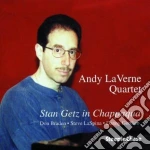 Andy Laverne Quartet - Stan Getz In Chappaqua cd