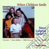 Steve Laspina Quintet - When Children Smile cd