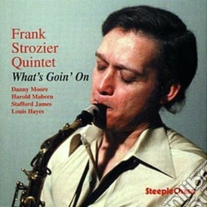 Frank Strozier Quintet - What's Goin On cd musicale di Frank strozier quintet