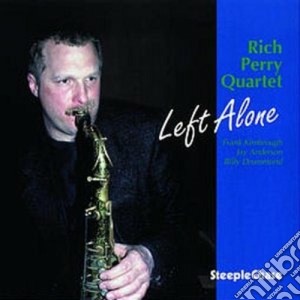 Rich Perry Quartet - Left Alone cd musicale di Rich perry quartet