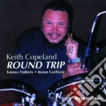 Keith Copeland - Round Trip cd