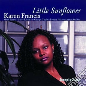 Karen Francis - Little Sunflower cd musicale di Francis Karen
