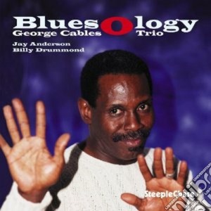 George Cables Trio - Bluesology cd musicale di George cables trio
