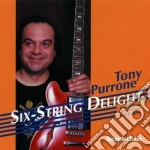 Tony Purrone Quartet - Six-string Delight cd
