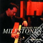 Michael Weiss Trio - Milestones