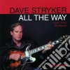 Dave Stryker Trio - All The Way cd