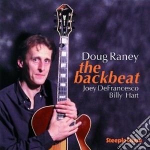 Doug Raney Trio - The Backbeat cd musicale di Doug raney trio
