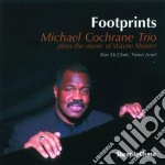 Michael Cochrane Trio - Footprints