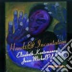 Elisabeth Kontomanou & J.m.pilc - Hands & Incantation