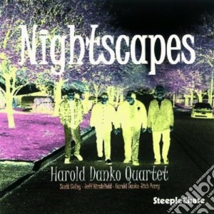 Harold Danko Quartet - Nightscapes cd musicale di Harold danko quartet
