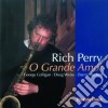 Rich Perry Quartet - O Grande Amor cd