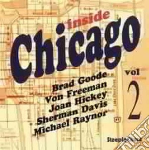 Brad Goode & Von Freeman Quintet - Inside Chicago Vol.2 cd musicale di Brad goode & von freeman