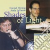 Conrad Herwig & Andy Laverne - Shades Of Light cd