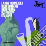 L.Schneider / I.Butman / R.Perry & O. - Jam Session Vol.12