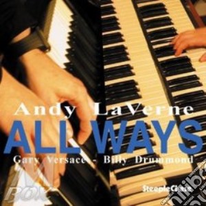 Andy Laverne Trio - All Ways cd musicale di LA VERNE ANDY