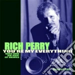Rich Perry - You're My Everything cd