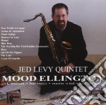 Jed Levy Quintet - Mood Ellington