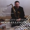 Jed Levy Quintet - Mood Ellington cd