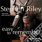 Stephen Riley - Easy To Remember cd
