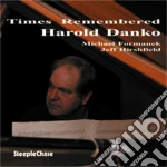 Harold Danko - Times Remembered cd