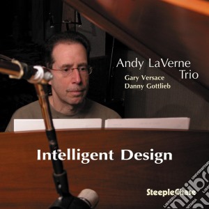 Andy Laverne Trio - Intelligent Design cd musicale di Andy Laverne Trio