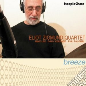 Eliot Zigmund Quartet - Breeze cd musicale di Eliot zigmund quarte