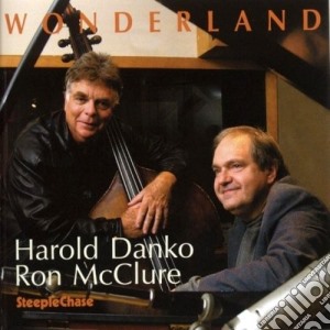 Harold Danko / Ron Mcclure - Wonderland cd musicale di Harold danko/ron mcc