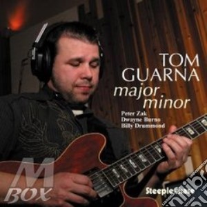 Tom Guarna - Major Minor cd musicale di GUARNA TOM